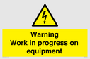 warning-work-in-progress-on-equipmentwith-electrical-hazard-symbol~